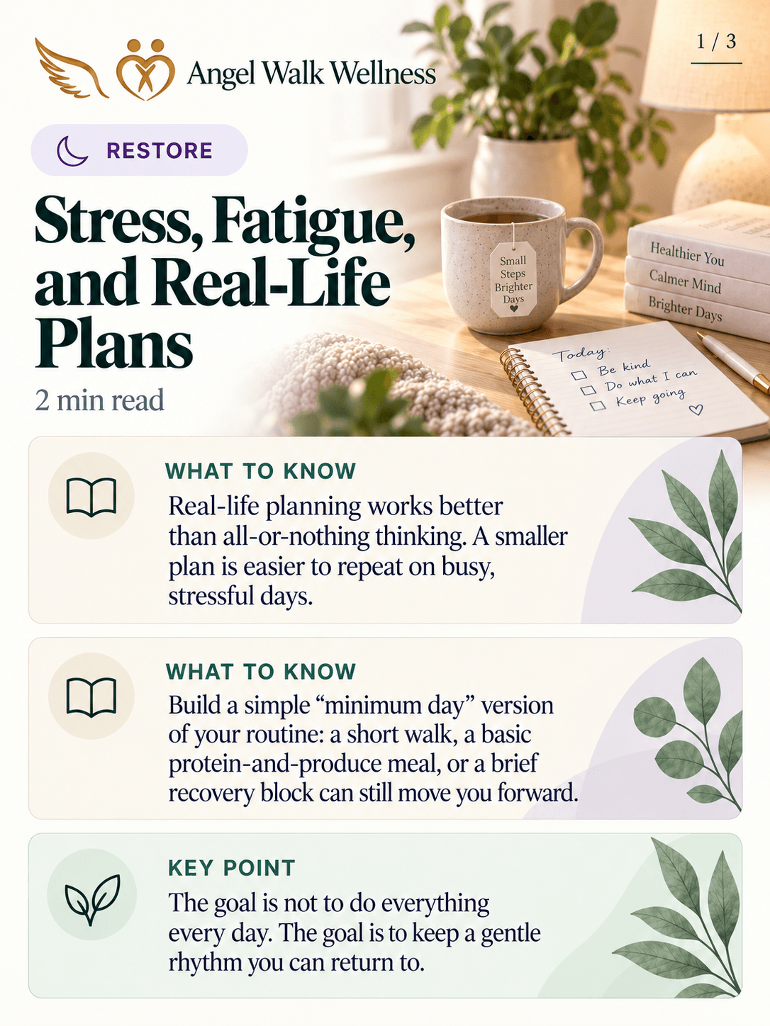 Stress, Fatigue, and Real-Life Plans